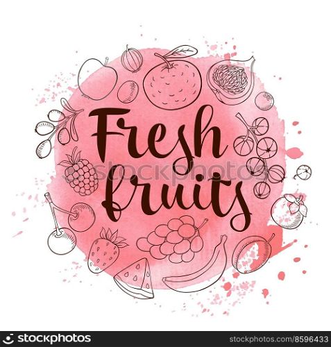 Fresh fruit on a pink watercolor background. Healthy eating and vegan concept. Hand drawn vector illustration