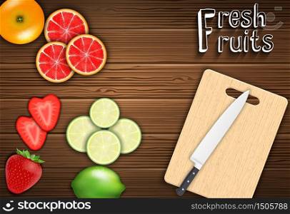 Fresh fruits slices on the table with a knife on a cutting board background.Vector