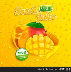 Fresh mango juice label with splash around the fruit slice with apteitic drops from condensation on background for brand,logo,label,emblem,packaging,ad.100 percent natural sap.Vector illustration.. Fresh mango juice label.