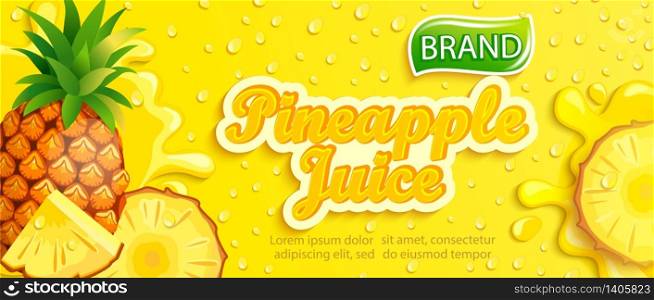 Fresh pineapple juice banner with apteitic drops from condensation, fruit slice on cold background for brand,logo, template,label,emblem,store,packaging,advertising.Vector illustration. Fresh pineapple juice banner.