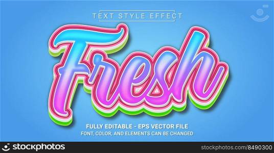 Fresh Text Style Effect. Editable Graphic Text Template.