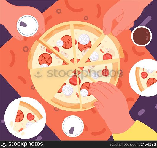Friends dinner with pizza. Top view lunch, fast food delivery. Hands take drinks, joy home party. Cafe or pizzeria, friendship utter vector concept. Illustration of pizza dinner for family. Friends dinner with pizza. Top view lunch, fast food delivery. Hands take drinks, joy home party. Cafe or pizzeria, friendship utter vector concept