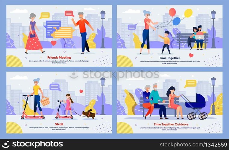Friends Meeting, Family Walking and Recreation. Flat Motivation Banner Set. Cartoon Grandparents, Parents and Children Having Rest in Park. Senior Man and Woman on Romantic Date. Vector Illustration. Friends Meeting, Family Walking and Recreation Set