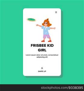 frisbee kid girl vector. child boy, park game, play children, cute fun, flying playing frisbee kid girl web flat cartoon illustration. frisbee kid girl vector