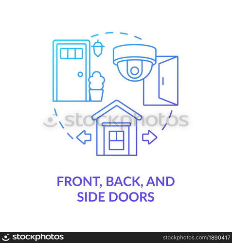 Front, back and side doors blue gradient concept icon. Home security system abstract idea thin line illustration. Exterior camera for burglary prevention. Vector isolated outline color drawing.. Front, back and side doors blue gradient concept icon