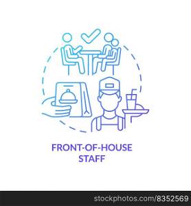 Front-of-house staff blue gradient concept icon. Key position in restaurant abstract idea thin line illustration. Delivering food orders. Isolated outline drawing. Myriad Pro-Bold font used. Front-of-house staff blue gradient concept icon
