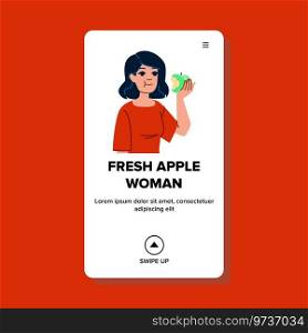 fruit fresh app≤woman vector. organic∑mer, hea<hy ripe, farming harvest fruit fresh app≤woman web flat cartoon illustration. fruit fresh app≤woman vector