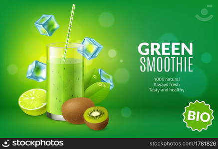 Fruit juice poster. Realistic green kiwi and lime fresh in glass cup. Bright advertising banner. Cocktail straw in tasty cold smoothie drink and ice cubes. Natural healthy beverage. Vector concept. Fruit juice poster. Realistic green kiwi and lime fresh in glass. Bright advertising banner. Cocktail straw in cold smoothie drink and ice cubes. Natural healthy beverage. Vector concept