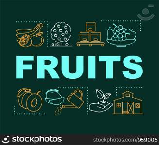 Fruits word concepts banner. Growing harvesting and storage gardening products. Presentation, website. Isolated lettering typography idea with linear icons. Vector outline illustration