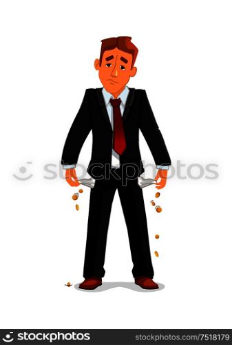 Frustrated broke businessman turns out his empty pockets. Sad bankrupt businessman has no money after financial failure. Business concept of financial crisis and bankruptcy. Bankrupt businessman with empty pockets