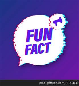 Fun fact glitch icon.Vector stock illustration. Fun fact glitch icon.Vector stock illustration.