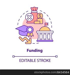 Funding concept icon. Less financial support. Problem in public schools abstract idea thin line illustration. Isolated outline drawing. Editable stroke. Arial, Myriad Pro-Bold fonts used. Funding concept icon