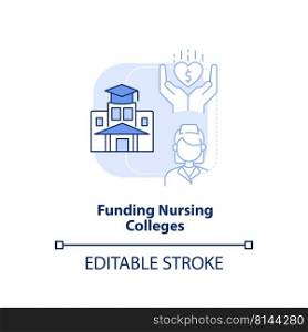 Funding nursing colleges light blue concept icon. Improve healthcare efficiency abstract idea thin line illustration. Isolated outline drawing. Editable stroke. Arial, Myriad Pro-Bold fonts used. Funding nursing colleges light blue concept icon