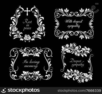 Funeral memorial frames with floral ornaments. Funerary card decoration border with roses and violets flowers, leaves on stem engraved vector. Mourning plaque or plate frame with condolences and cross. Funeral memorial frames with floral ornaments