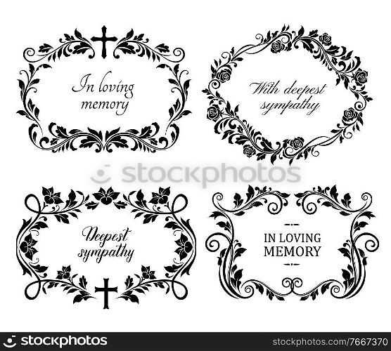 Funeral mourning frames with roses and lily flowers engraved arrangements. Funerary memorial plates borders with floral black ornaments and cross vector. Funeral borders with memorial condolences. Funeral mourning frames with roses and lily flower