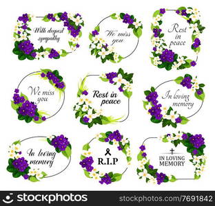 Funeral service vector wreaths and floral frames. Condolence flower wreaths with borders of purple violet, white jasmine blossoms and green leaves with RIP, in loving memory and rest in peace quotes. Funeral service vector wreaths and floral frames