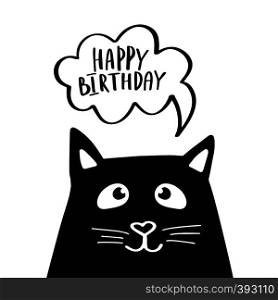 Funny black cat with text Happy Birthday in speech bubble. Cute illustration on pink background with small hearts.. Funny black cat with text I Love you in speech bubble. Cute illustration on white background.