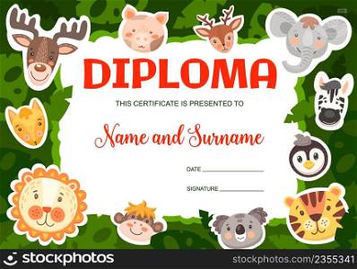 Funny cartoon animals kids diploma. Vector certificate with cute elephant, pig, tiger and monkey, koala or lion with penguin in jungle. Education kindergarten graduation award frame template design. Funny cartoon animals kids diploma, certificate