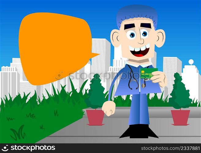 Funny cartoon doctor holding credit card. Vector illustration.