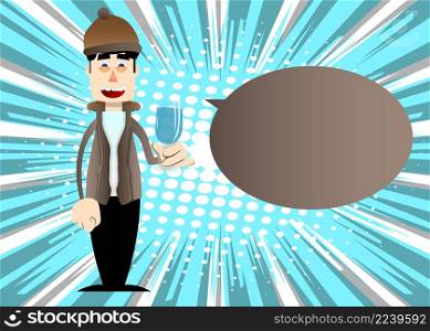 Funny cartoon man dressed for winter with a glass of water. Vector illustration.