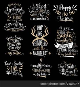 Funny Christmas quotes collection isolated on black. Vector
