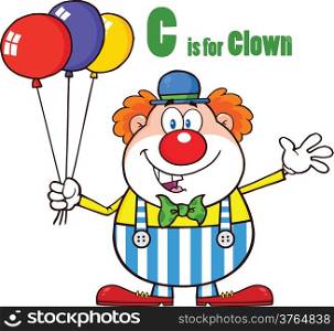 Funny Clown Cartoon Character With Balloons And Letter C
