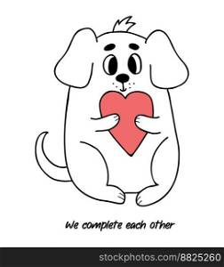 Funny dog with heart. Cool valentine card with inscription We complete each other. Vector illustration in doodle style. animal character pet for design