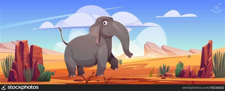 Funny elephant walk at desert landscape, cartoon wild animal character at deserted nature background with sand, rocks and cacti. Wildlife, safari park or outdoor zoo environment, Vector illustration. Funny elephant walk at desert landscape, animal
