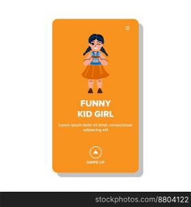 funny kid girl vector. happy child, childhood fun, little young, cute portrait funny kid girl web flat cartoon illustration. funny kid girl vector