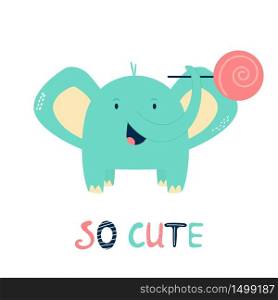 Funny little elephant with stick candy. Vector illustration for baby shower cards, invitations, kids prints. Funny little elephant with stick candy. Vector illustration