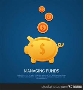 Funny pink piggy bank money box with golden coins managing funds poster vector illustration.