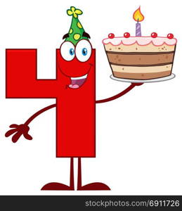 Funny Red Number Four Cartoon Mascot Character Holding Up A Birthday Cake