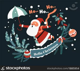 Funny Santa claus with umbrella and decorative pine tree branches, mistletoe and baubles. Merry christmas and new year celebration of winter holidays, banner with grandpa frost vector in flat style. Merry christmas and new year celebration, Santa Claus