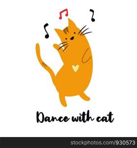 Funny yellow cat dancing to the music. Vector illustration. Character design. Pet collection. Funny yellow cat dancing to the music.