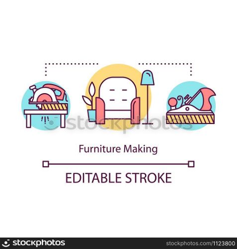 Furniture making concept icon. Local production idea thin line illustration. Designer furniture for apartment. Modern carpentry process. Vector isolated outline drawing. Editable stroke