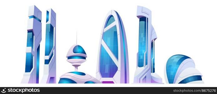 Future city, futuristic buildings with glass facade and unusual shapes isolated on white background. Modern style architecture towers and skyscrapers. Alien urban cityscape design, Cartoon vector set. Future city futuristic buildings with glass facade