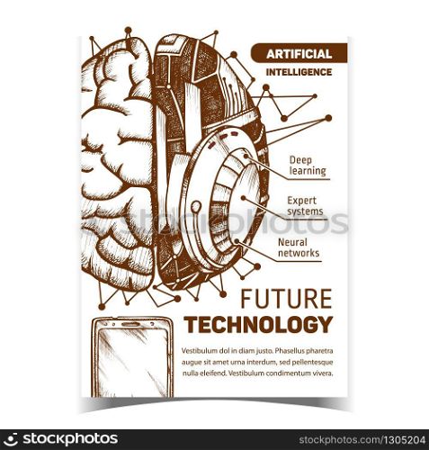 Future Technology Creative Advertise Banner Vector. Innovation Machine Robotic Brain And Smartphone High Technology Devices. Ai Anatomy Neurology Hand Drawn In Vintage Style Monochrome Illustration. Future Technology Creative Advertise Banner Vector