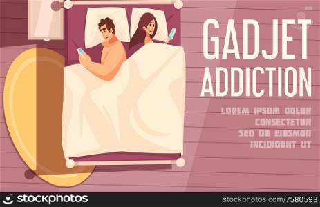 Gadget addiction poster with young couple lying in bed turning away from each other and looking in mobile phones vector illustration
