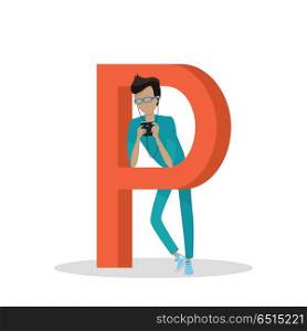 Gadget Alphabet. Letter - P. Gadget alphabet. Letter - P. Man with smartphone standing near letter. Modern youth with electronic gadgets. Social media network connection. Simple colored letter and people with electronic devices