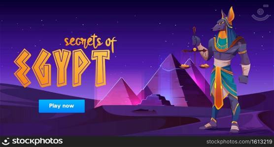 Game banner about Secrets of Egypt with Anubis and pyramids on desert landscape. Vector cartoon background for game ui interface with ancient tombs and egyptian god at night. Game banner about Egypt with Anubis and pyramids