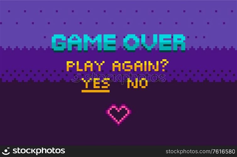 Game over and question of play again, yes or no choosing link, finish level page in purple color, pixelated graphic of final video-game, interface vector, 8 bit pixel text. Finish of Pixel Game, Play Again, Final Vector
