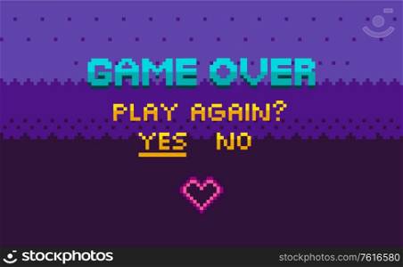 Game over and question of play again, yes or no choosing link, finish level page in purple color, pixelated graphic of final video-game, interface vector, 8 bit pixel text. Finish of Pixel Game, Play Again, Final Vector