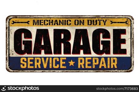 Garage vintage rusty metal sign on a white background, vector illustration
