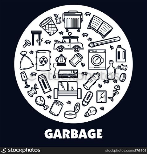 Garbage or trash wastes and litter of line icons. Vector symbols set of domestic garbage bag and bin, dangerous toxic, electronic or plastic and metal recycling or organic wastes. Garbage and wastes vector thin line poster