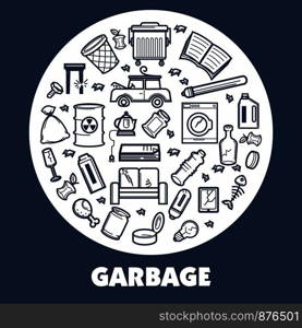 Garbage or trash wastes and litter of line icons. Vector symbols set of domestic garbage bag and bin, dangerous toxic, electronic or plastic and metal recycling or organic wastes. Garbage and wastes vector thin line poster