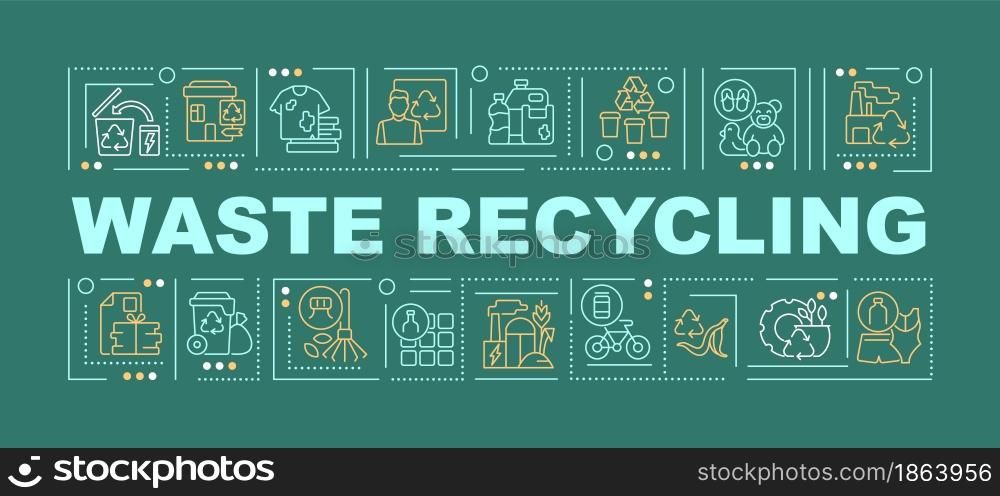 Garbage recycling word concepts banner. Environmental preservation. Infographics with linear icons on green background. Isolated creative typography. Vector outline color illustration with text. Garbage recycling word concepts banner