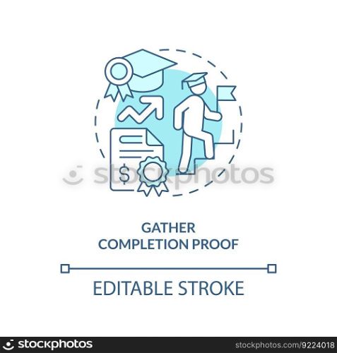 Gather completion proof turquoise concept icon. Evidence document. Accomplishment tuition. Course completion abstract idea thin line illustration. Isolated outline drawing. Editable stroke. Gather completion proof turquoise concept icon
