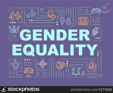 Gender equality word concepts banner. Social inequality. Discrimination. Human rights. Infographics with linear icons on purple background. Isolated typography. Vector outline RGB color illustration