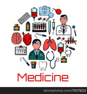 General medicine colored sketches of doctors with stethoscopes, thermometers and syringes, pills and medicine bottles, blood bags and test tubes, brain, heart and lungs, teeth and dentistry tools, ecg monitor and eye chart for visual testing. General medicine and healthcare sketches