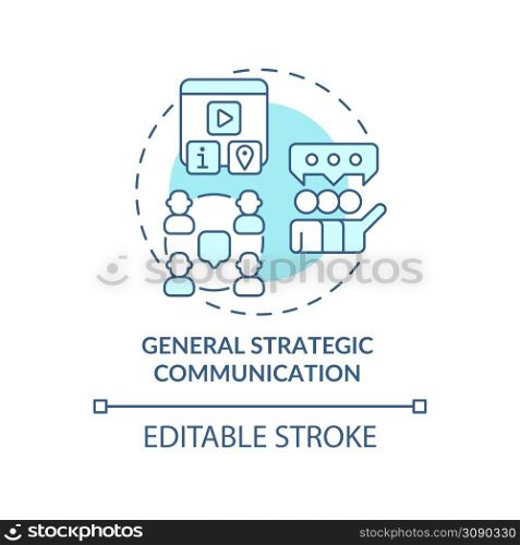General strategic communication turquoise concept icon. Types of PR firms abstract idea thin line illustration. Isolated outline drawing. Editable stroke. Arial, Myriad Pro-Bold fonts used. General strategic communication turquoise concept icon